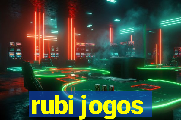 rubi jogos