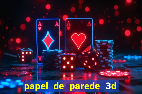 papel de parede 3d para pc