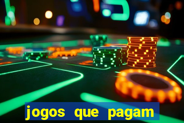 jogos que pagam dinheiro para jogar