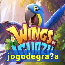 jogodegra?a