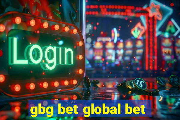 gbg bet global bet