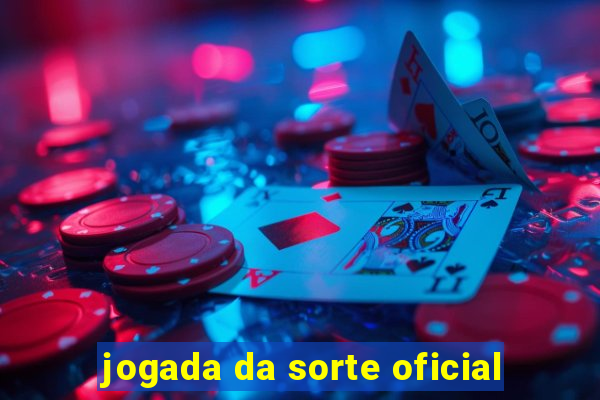 jogada da sorte oficial