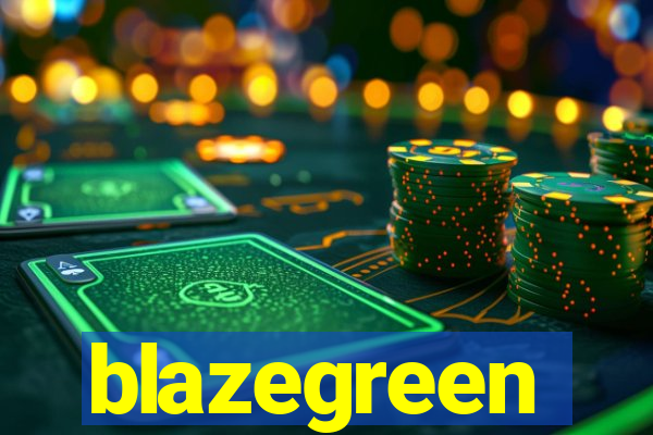 blazegreen