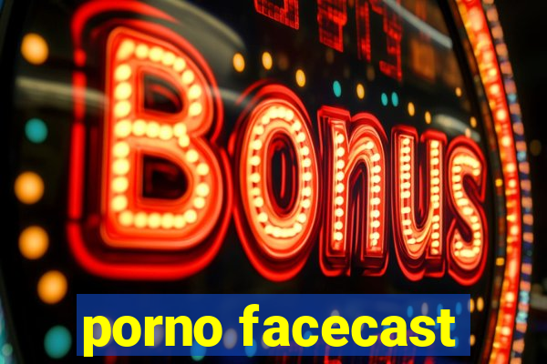 porno facecast