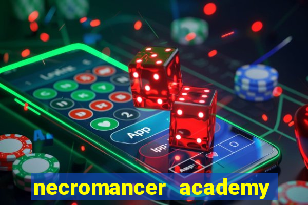 necromancer academy pt br