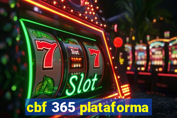 cbf 365 plataforma