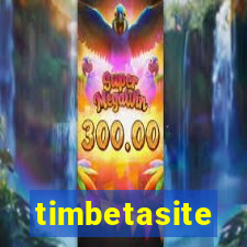 timbetasite