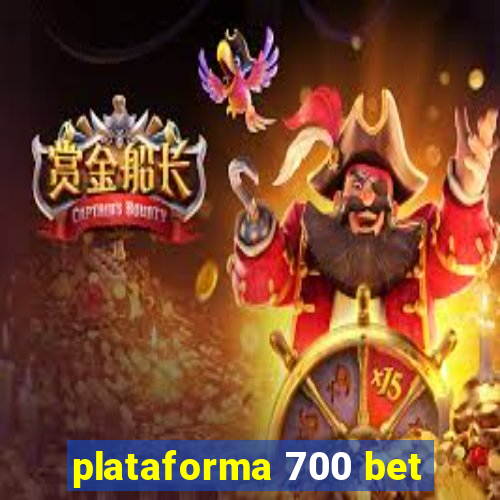 plataforma 700 bet