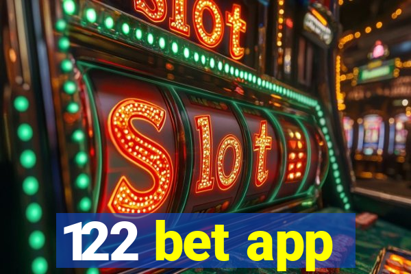 122 bet app