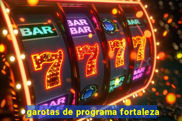 garotas de programa fortaleza