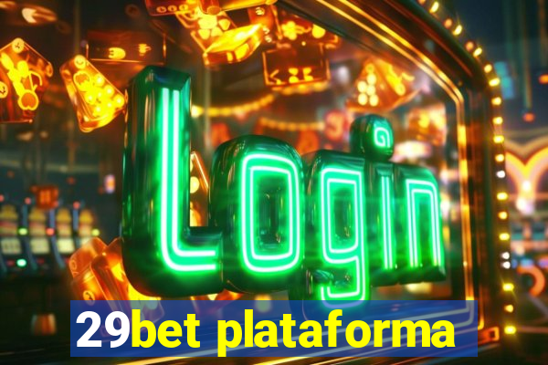 29bet plataforma