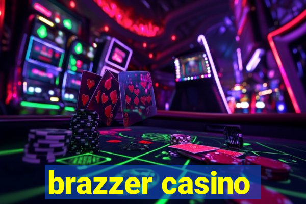 brazzer casino