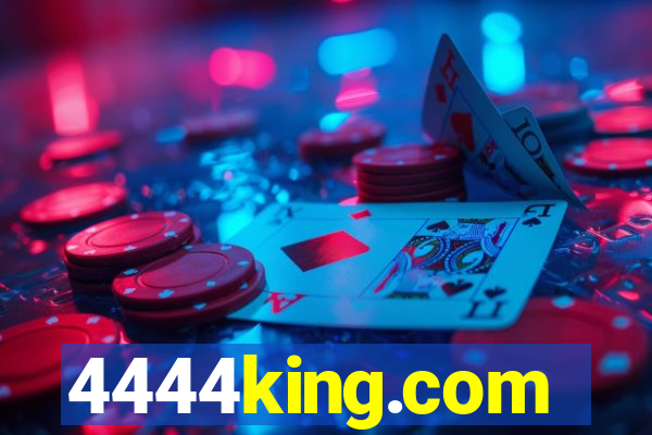 4444king.com