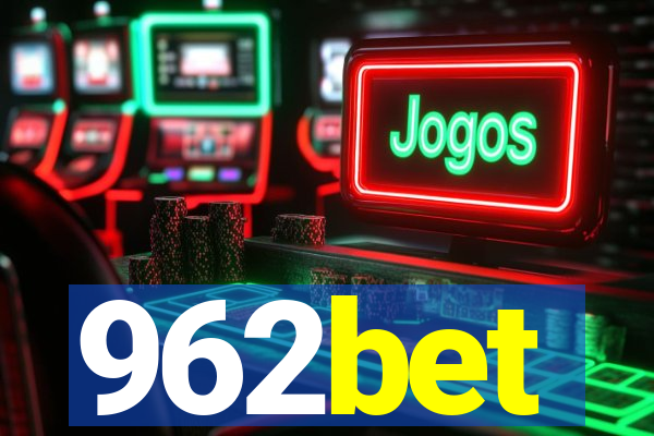 962bet