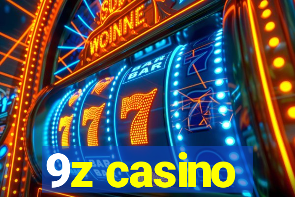 9z casino