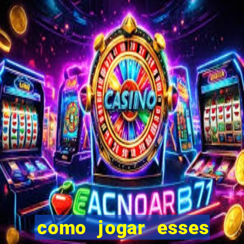 como jogar esses joguinhos que ganha dinheiro