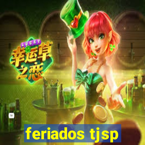 feriados tjsp