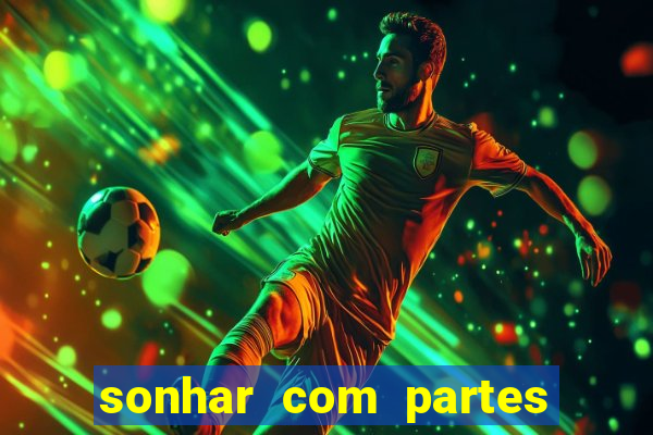 sonhar com partes íntimas de outra pessoa