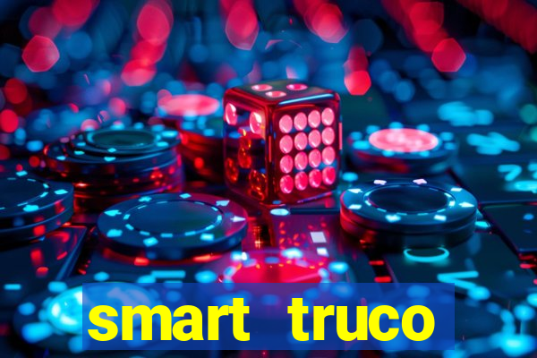 smart truco paulista e mineiro