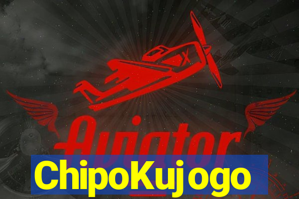 ChipoKujogo