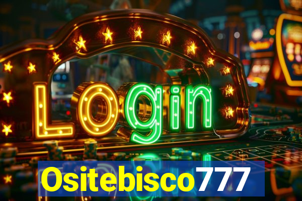 Ositebisco777