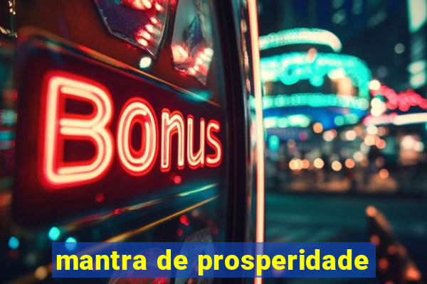 mantra de prosperidade