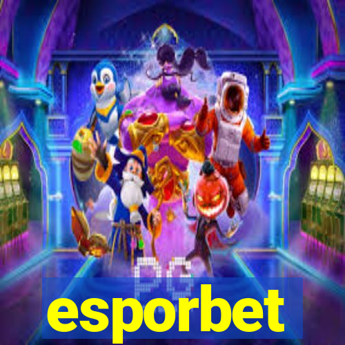 esporbet