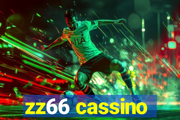 zz66 cassino