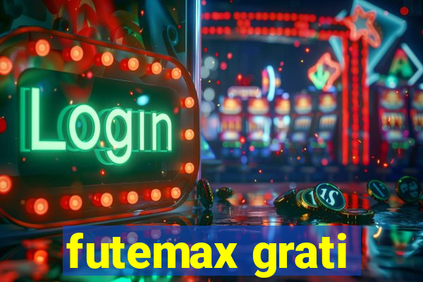 futemax grati