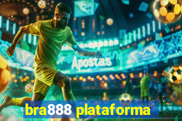 bra888 plataforma