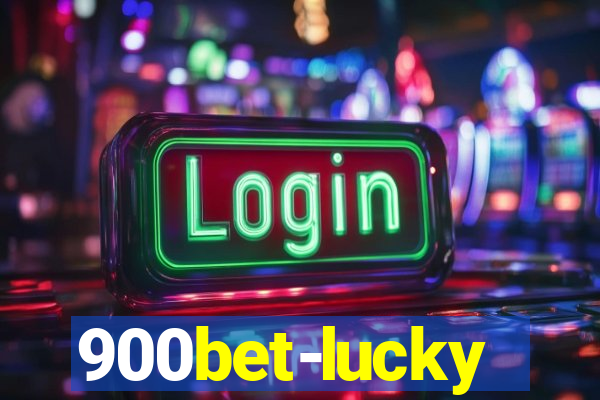 900bet-lucky