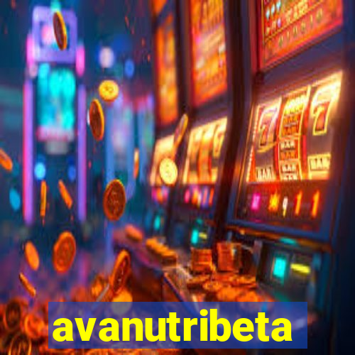 avanutribeta