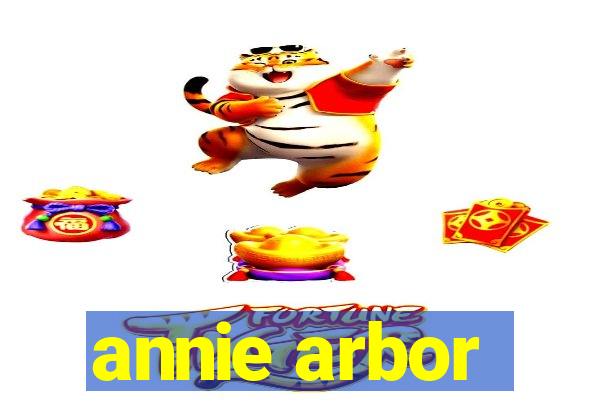 annie arbor