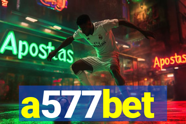 a577bet