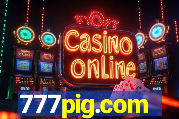 777pig.com