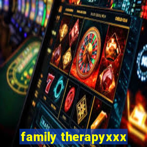 family therapyxxx