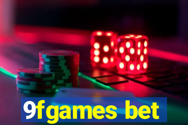 9fgames bet