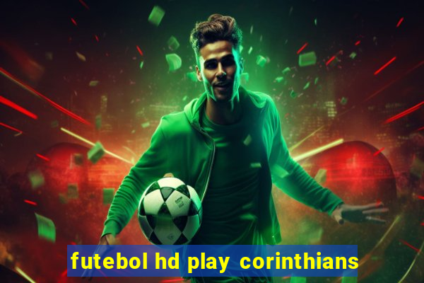 futebol hd play corinthians