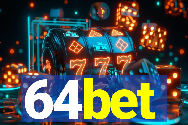 64bet