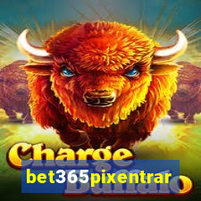 bet365pixentrar