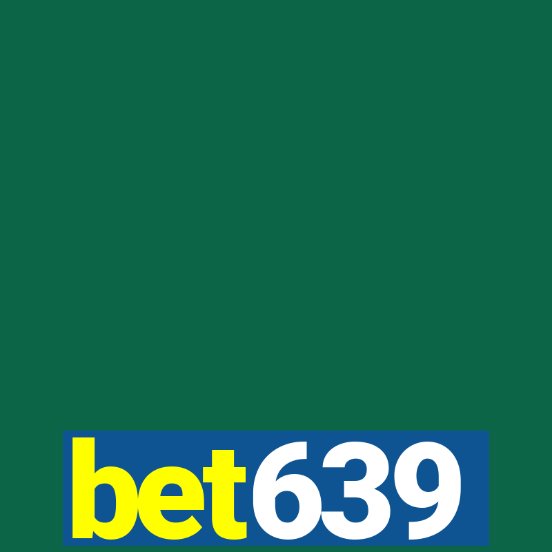 bet639