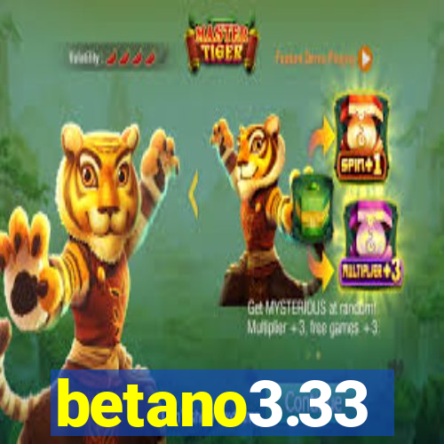 betano3.33