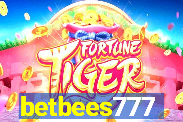 betbees777