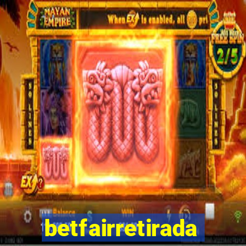 betfairretirada