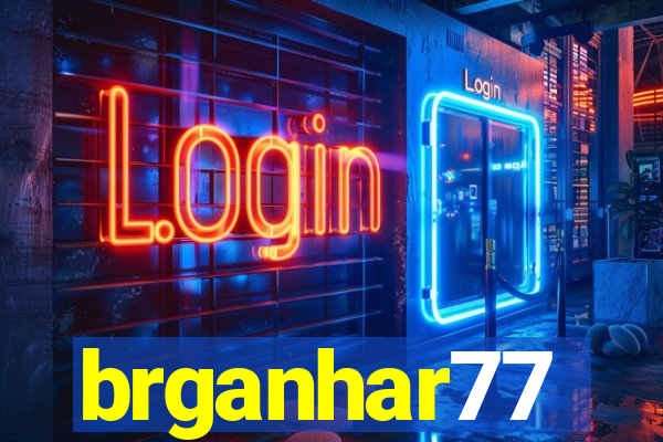 brganhar77