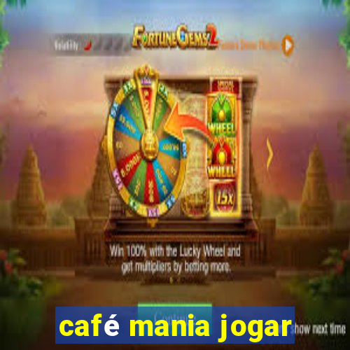 café mania jogar