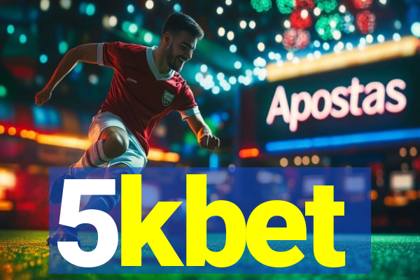 5kbet