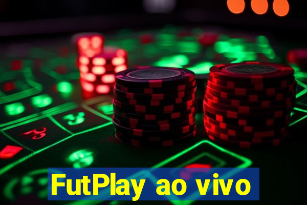 FutPlay ao vivo