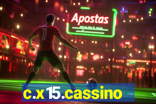 c.x15.cassino