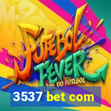 3537 bet com